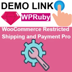 WPRuby - WooCommerce Restricted Shipping and Payment Pro